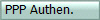  PPP Authen.